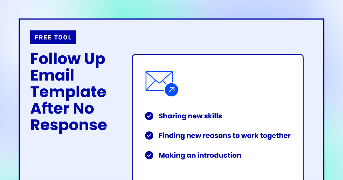 How To Write a Follow-up Email After No Response [10 Templates]