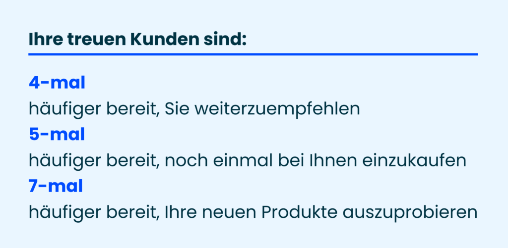 Höhere Kundenbindung und -loyalität