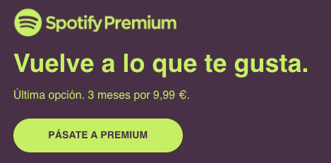 Ejemplo de email para recuperar clientes, de Spotify
